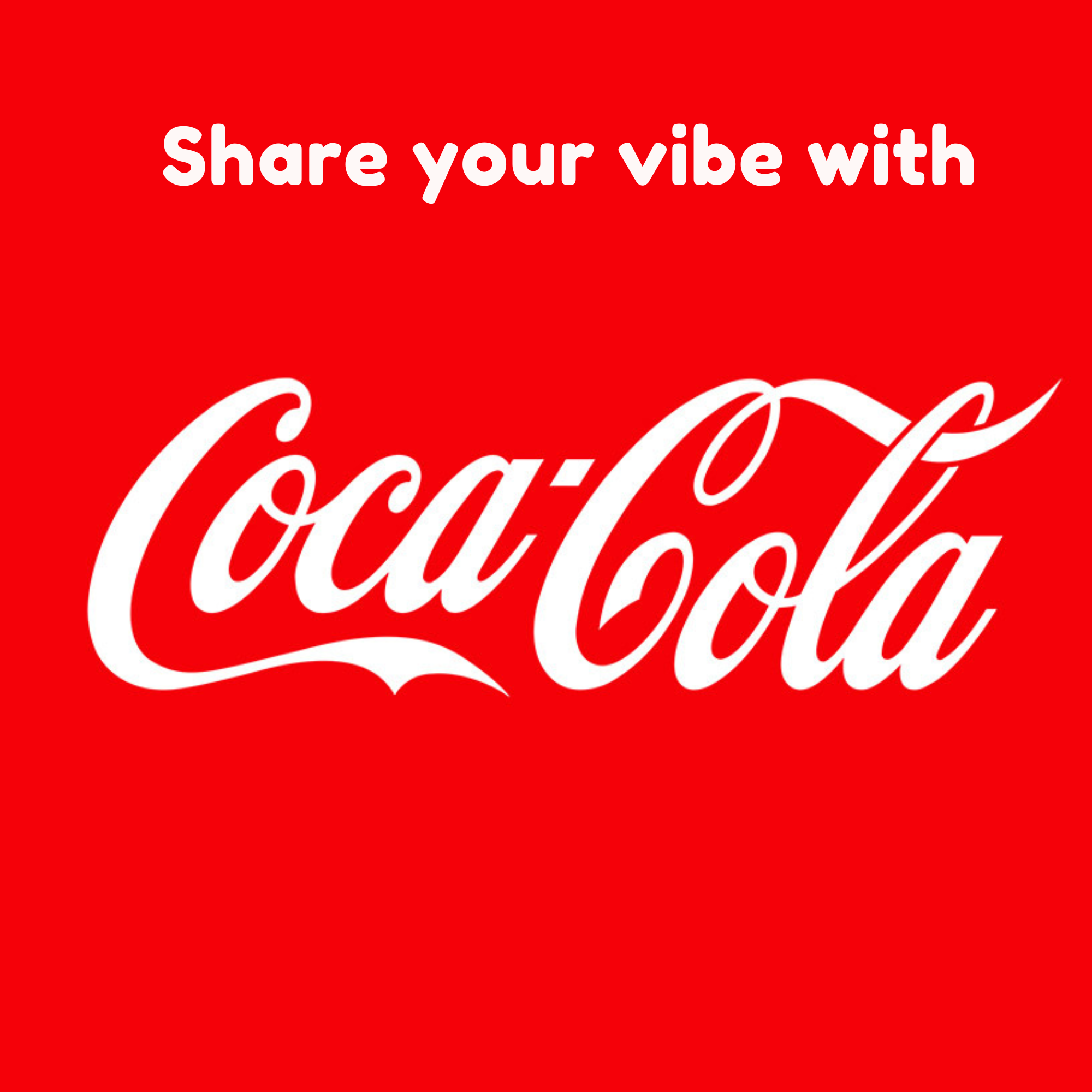 with the vibe from Coca-Cola